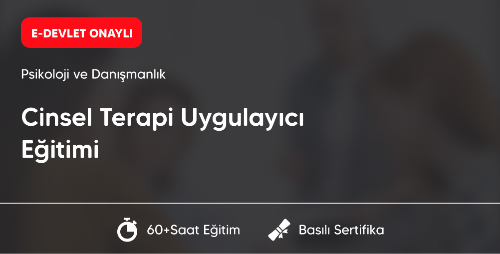 Cinsel Terapi Uygulayıcı Eğitimi 