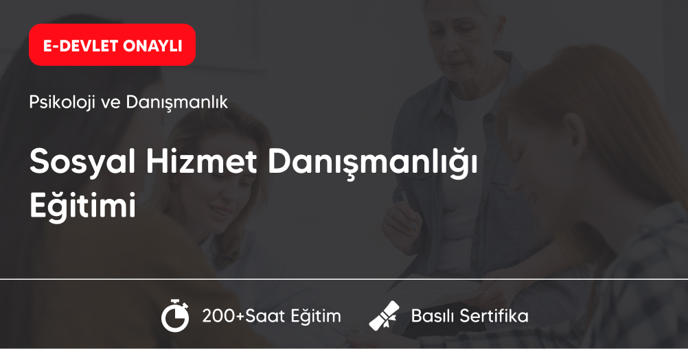 Sosyal Hizmet Danışmanlığı Eğitimi